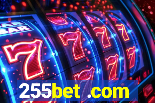 255bet .com